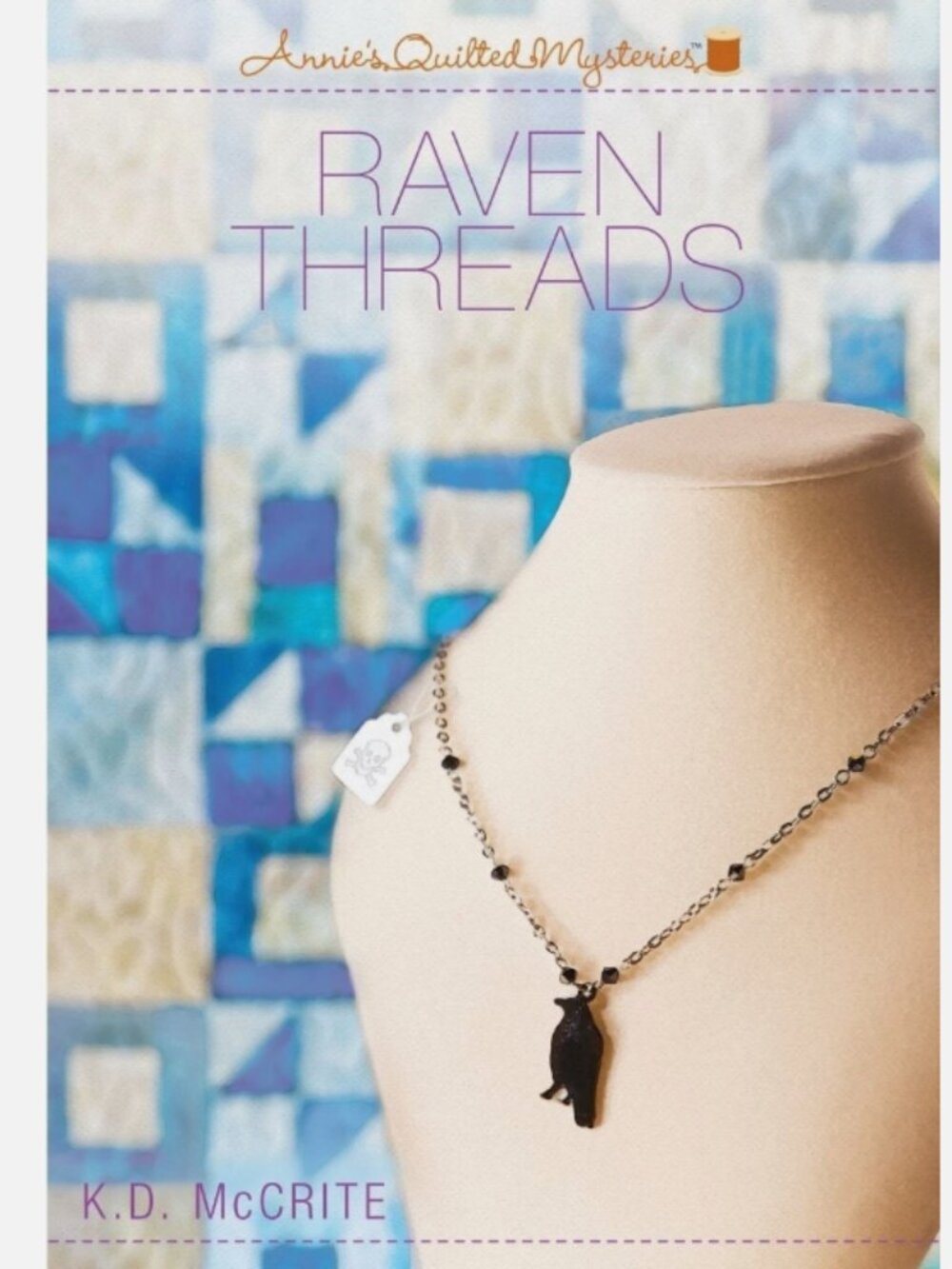 5/$15 Book Raven Threads Annie's Quilted Mysteries 2 Cozy Christian McCrite